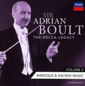 Sir Adrian Boult: Das Decca-Erbe