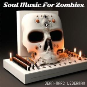 Soul Music For Zombies