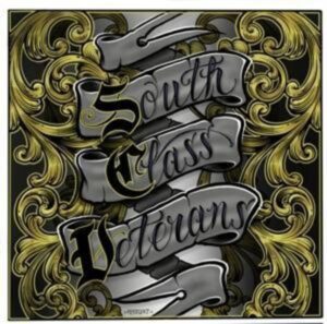 South Class Veterans: Hell To Pay