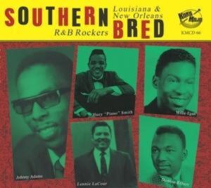 Southern Bred-Louisiana R&B Rockers Vol.16