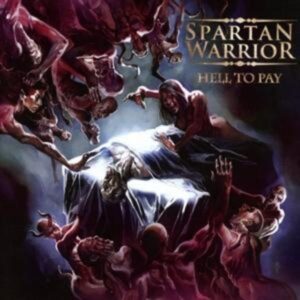 Spartan Warrior: Hell To Pay