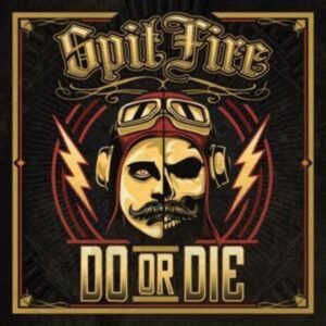 Spitfire: Do Or Die (Digipak)