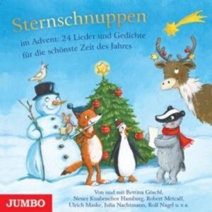 Sternschnuppen im Advent (24 Lieder und Gedichte f