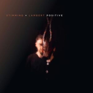 Stimming x Lambert: Positive