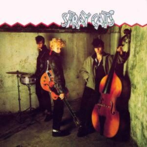 Stray Cats: Stray Cats