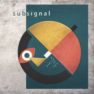 Subsignal: Poetry Of Rain (Digipak)