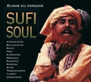 Sufi Soul-Echos Du Paradi