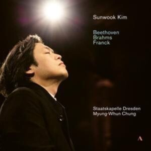 Sunwook Kim spielt Beethoven/Brahms/Franck