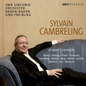 Sylvain Cambreling dirigiert Berlioz u.v.m.