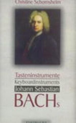 Tasteninstrumente J.S.Bachs