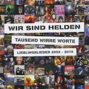 Tausend Wirre Worte-Lieblingslieder 2002-2010