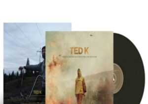 TED K (Original Motion Picture Score)