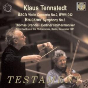 Tennstedt/Brandis/Berliner Philharmonike: Violinkonz.BWV 104