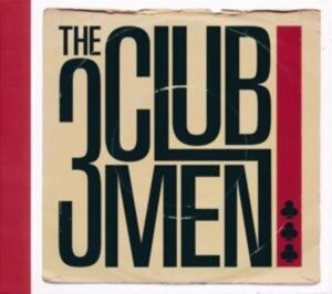 The 3 Clubmen (EP)