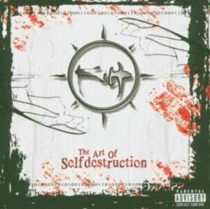 The Art Of Selfdestruction