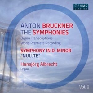 The Bruckner Symphonies