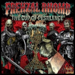 The Cup Of Pestilence (Green Vinyl)