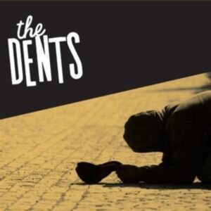 The Dents