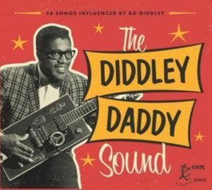 The Diddley Daddy Sound