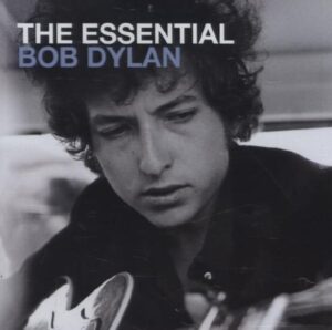 The Essential Bob Dylan