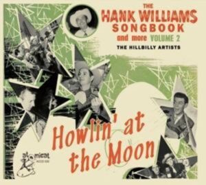 The Hank Williams Songbook-Howlin' At The Moon