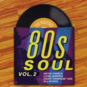 The Masters Series: 80's Soul Vol.2