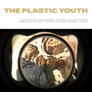 The Plastic Youth (Cream Coloured Vinyl)