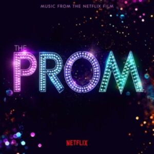 The Prom/Music from the Netflix Film/OST