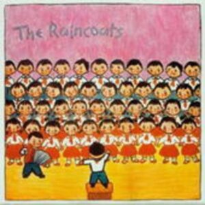 The Raincoats