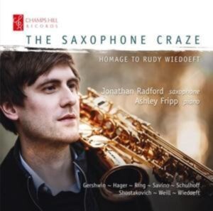 The Saxophone Craze: Homage to Rudy Wiedoeft