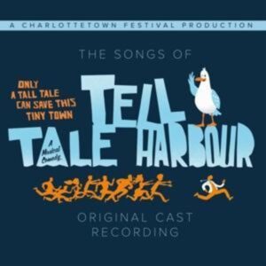 The Songs Of Tell Tale Harbour