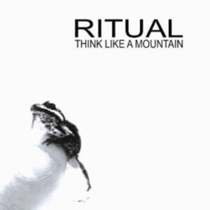 Think Like A Mountain