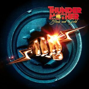 Thundermother: Black and Gold (Digipak)