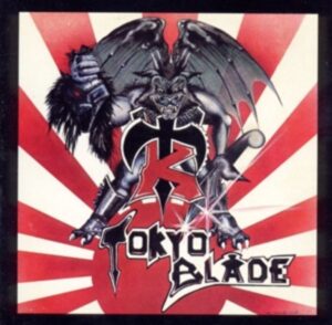 Tokyo Blade: Toyko Blade (Special 2CD Edition)