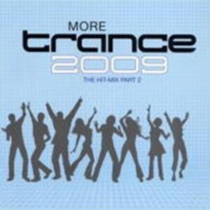 Trance 2009-The Hit Mix Part 2