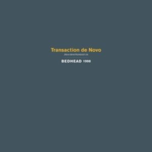 TRANSACTION DE NOVO (Grey