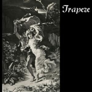 Trapeze (Expanded 2CD Deluxe Edition)