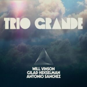 Trio Grande (Colored Vinyl)