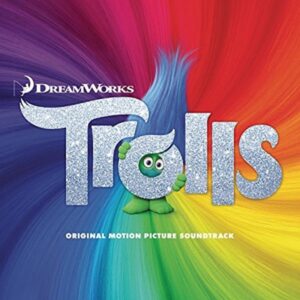 TROLLS (Original Motion Picture Soundtrack)