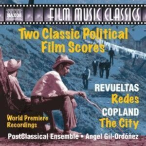 Two Classic Political Film Scores: Redes/The City