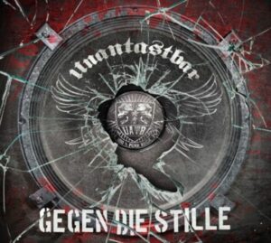 Unantastbar: Gegen Die Stille (Digipak)