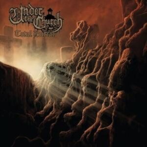 Under The Church: Total Burial (EP)