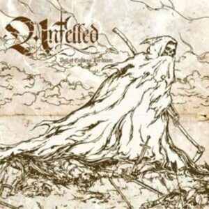 Unfelled: Pall of Endless Perdition (Digipak)