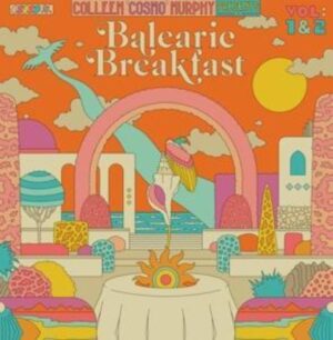 Various: Colleen Cosmo Murphy pr.Balearic Breakfast V.1 & 2