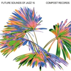 Various: Future Sounds Of Jazz Vol.15