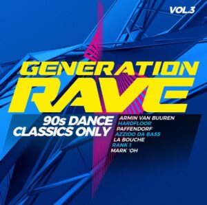 Various: Generation Rave Vol.3-90s Dance Classics Only