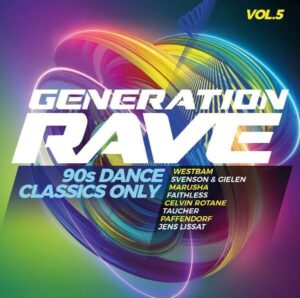 Various: Generation Rave Vol. 5 - 90s Dance Classics Only