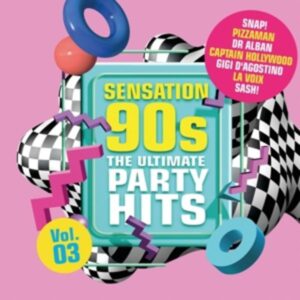 Various: Sensation 90s Vol. 3 - The Ultimate Party Hits