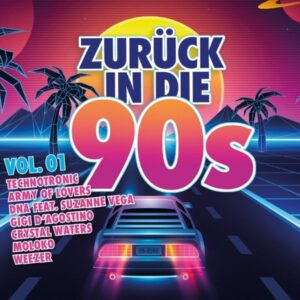 Various: Zurück In Die 90s Vol.1