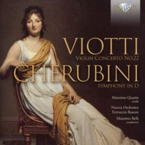 Viotti:Violin Concerto No.22/Cherubini:Symphony In